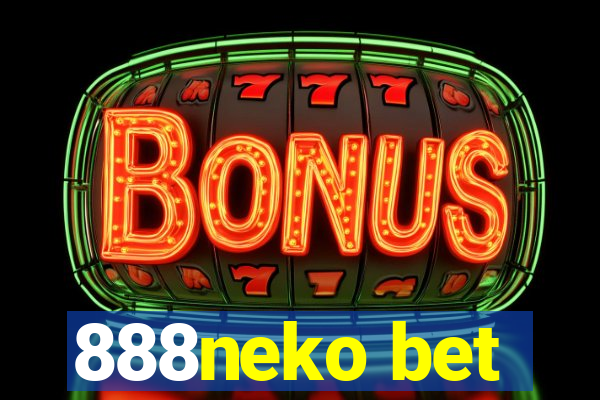 888neko bet